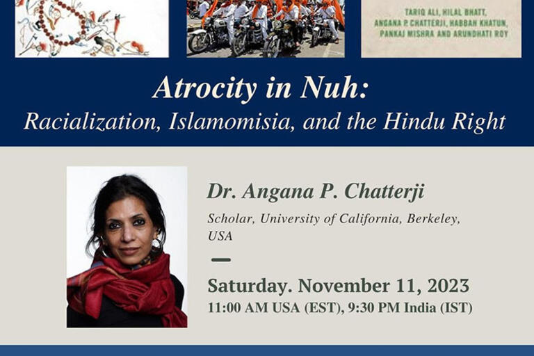 Atrocity in Nuh: Racialization, Islamomisia, and the Hindu Right Flyer with photo of Angana Chatterji