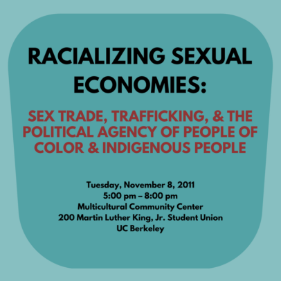 Event image for 11-8-2011 Racializing Sexual Economies