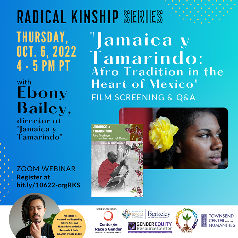 Flyer for 10-8-2022 Radical Kinship Series with image of Ebony Bailey and movie poster