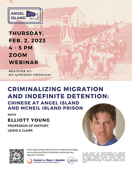 Flyer of 2-2-2023 CRG Angel Island Forum with picture of Elliott Young