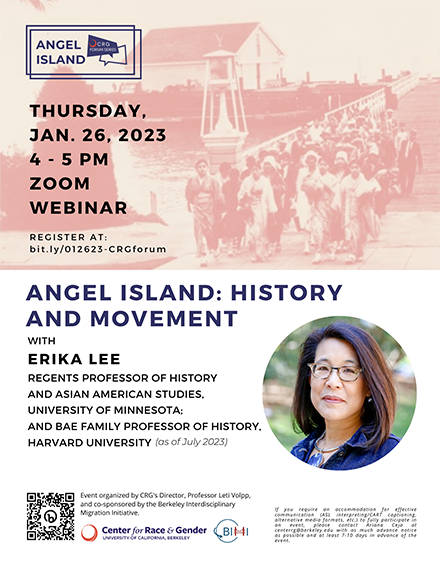 Flyer for 1-26-2023 CRG Angel Island Forum with picture of Erika Lee