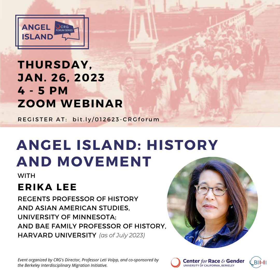 Flyer for 1-26-2023 CRG Angel Island Forum with picture of Erika Lee